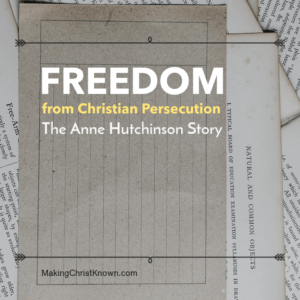 Story of Colonist Anne Hutchinson